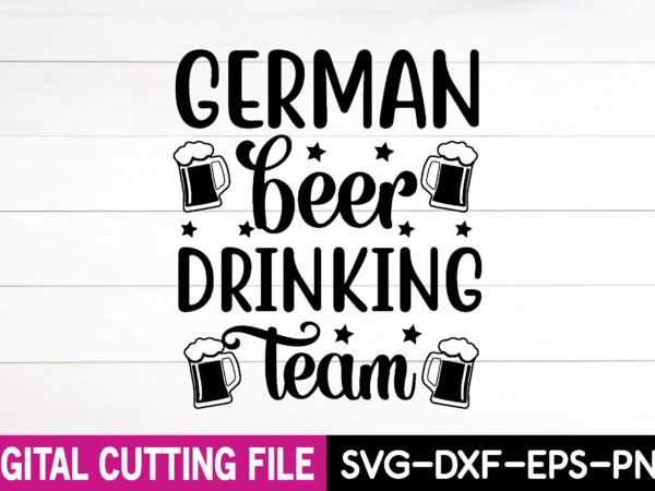 German beer drinking team svg design,cut file German beer drinking team svg design,cut file