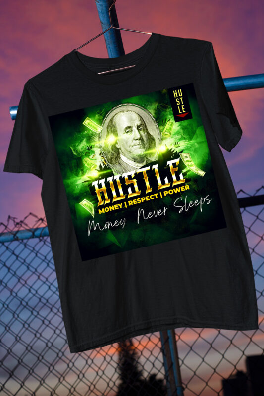 Hustle / Success/ Power / Respect / Millionaire / Entrepreneur / Street Wear Modern Bundle