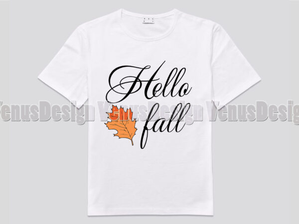 Hello fall editable shirt design