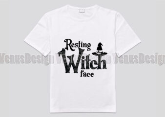 Resting Witch Face Editable Shirt Design