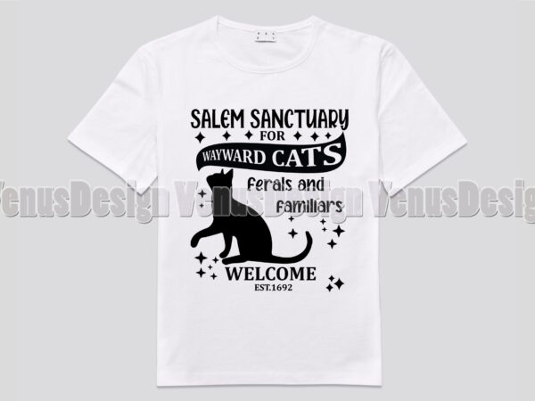 Salem sanctuary for wayward cat editable shirt design