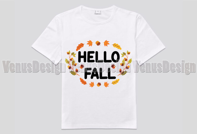 Hello Fall Leaves Wreath Editable Shirt Design