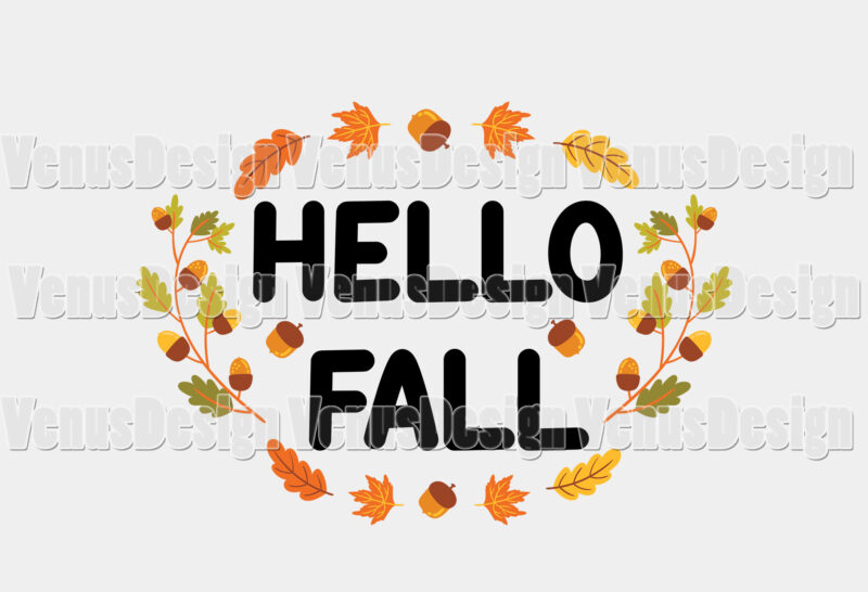 Hello Fall Leaves Wreath Editable Shirt Design