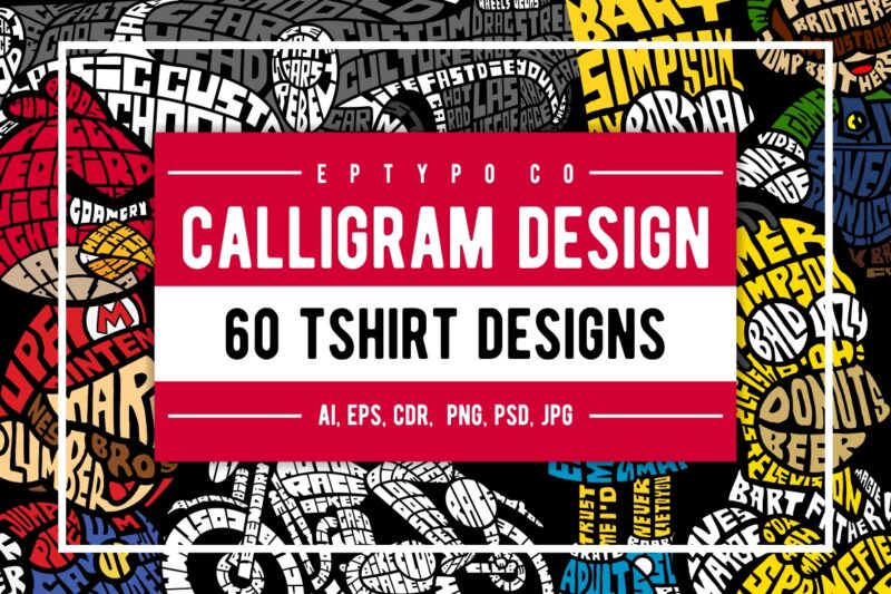 60 Calligram Tshirt Designs Bundle