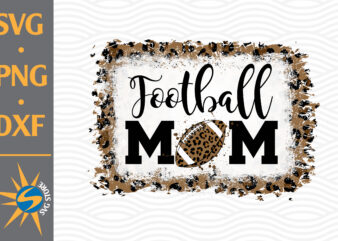 Football Mom Leopard PNG Digital Files Includes t shirt graphic design