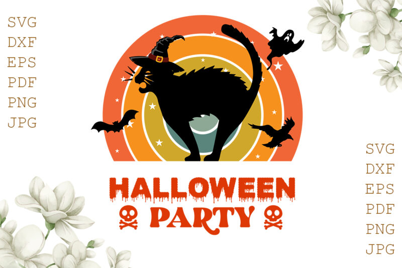 Halloween Party Cat Gifts, Shirt For Halloween Svg File Diy Crafts Svg Files For Cricut, Silhouette Sublimation Files