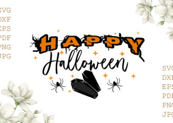 Happy Halloween Gifts, Shirt For Halloween Svg File Diy Crafts Svg Files For Cricut, Silhouette Sublimation Files
