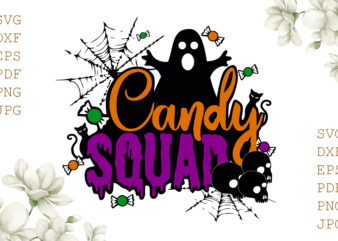 Candy Squad Halloween Gifts, Shirt For Halloween Svg File Diy Crafts Svg Files For Cricut, Silhouette Sublimation Files t shirt vector file