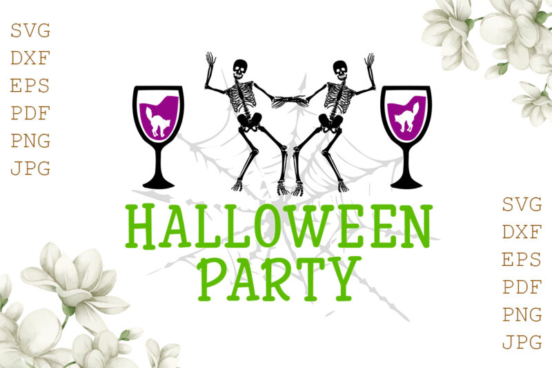 Halloween Party Gifts, Shirt For Halloween Svg File Diy Crafts Svg Files For Cricut, Silhouette Sublimation Files