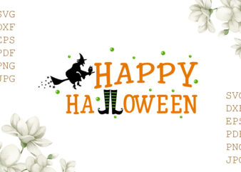 Happy Halloween Gifts, Shirt For Halloween Svg File Diy Crafts Svg Files For Cricut, Silhouette Sublimation Files