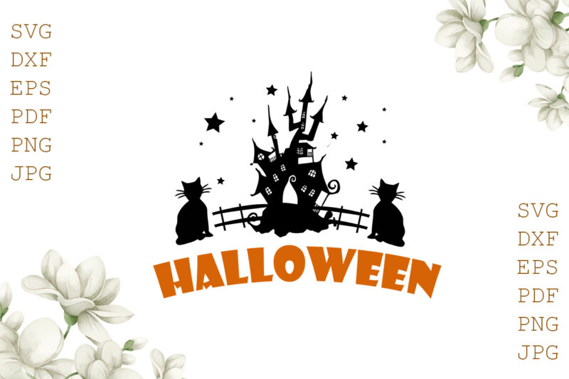 Halloween Gifts, Shirt For Halloween Svg File Diy Crafts Svg Files For Cricut, Silhouette Sublimation Files