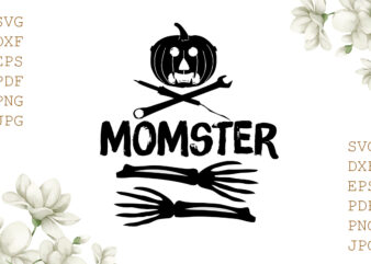 Momster Halloween Gifts, Shirt For Halloween Svg File Diy Crafts Svg Files For Cricut, Silhouette Sublimation Files t shirt designs for sale