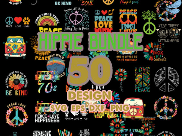 50 designs bundle hippie soul download file svg, subliamtion svg dowload, hippie soul bus png, peacelove hippie, digital dowload