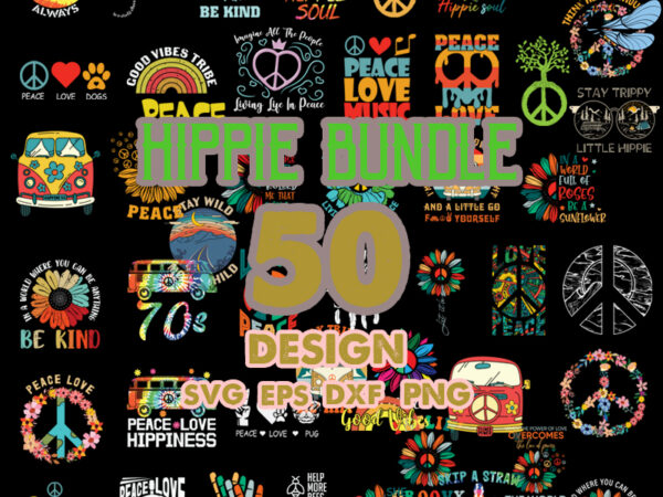 50 Designs Bundle Hippie Soul download file svg, Subliamtion SVG dowload, Hippie Soul Bus PNG, peacelove Hippie, digital dowload 50 Designs Bundle Hippie Soul download file svg, Subliamtion SVG dowload, Hippie Soul Bus PNG, peacelove Hippie, digital dowload