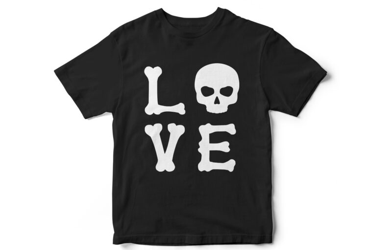 Love, Halloween, skeleton, bones, typography, fall season, Monster,t-shirt design