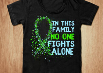 In This Family No One Fights Alone t-shirt design, Cancer shirt, Fights Alone t-shirt, Cancer awareness, Fight cancer tshirt, Funny cancer tshirt, gift cancer, mom cancer, cancer sweatshirts & hoodies