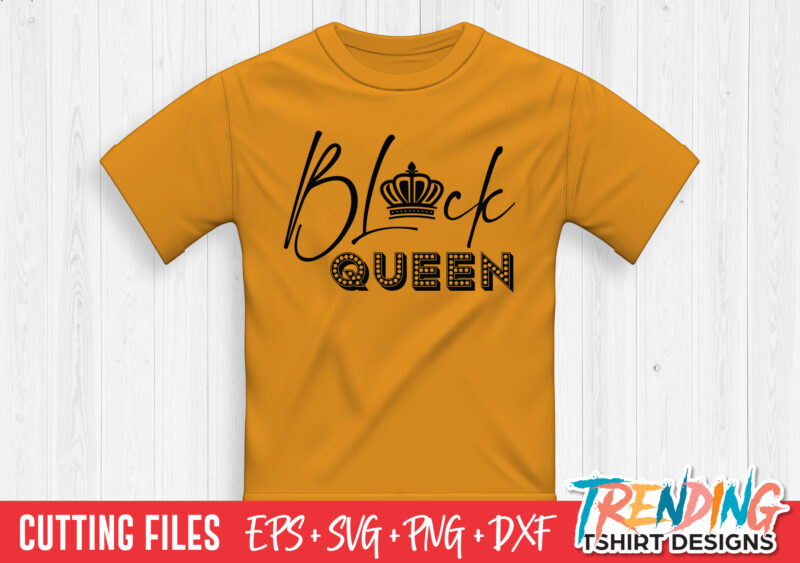 Black Queen SVG T-Shirt Design