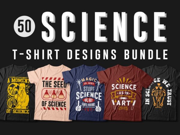 Science t-shirt designs vector bundle, science quotes, t-shirt design for scientists, t shirt design for pod