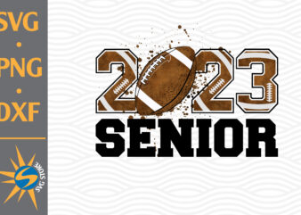 Senior 2023 Football PNG Digital Files Include