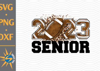 Senior 2023 football png digital files includes