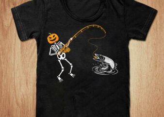 Skeleton fishing t-shirt design, Skeleton fishing SVG, skeleton fishing halloween t shirt, Hallowen Fishing tshirt, Funny Halloween fishing tshirt, Skeleton fishing sweatshirts & hoodies