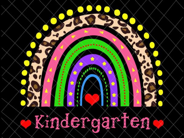 Kindergarten teacher svg, funny rainbow lover back to school svg, back to school kindergarten svg, team kindergarten svg, kindergarten svg t shirt vector art