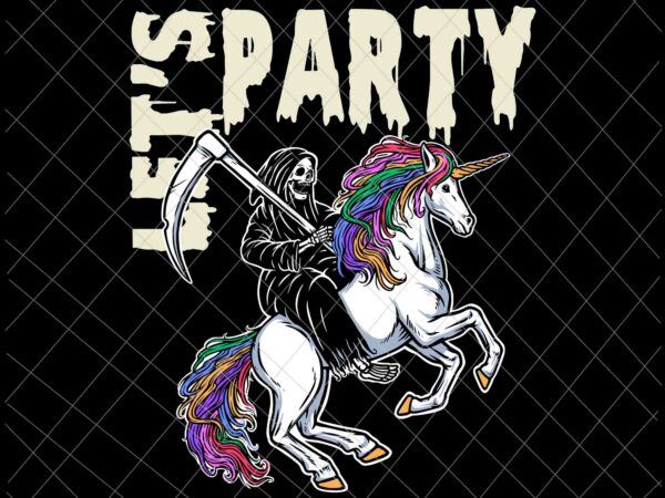 Halloween death unicor svg, let’s party svg, death svg, death halloween, unicor halloween svg, halloween party svg graphic t shirt Halloween death unicor svg, let’s party svg, death svg, death halloween, unicor halloween svg, halloween party svg graphic t shirt