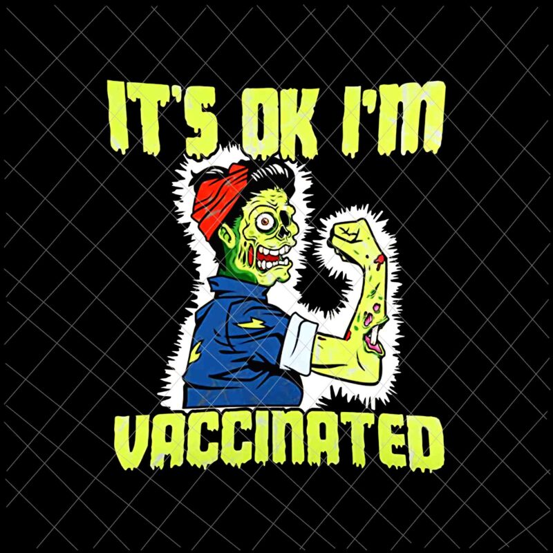 Halloween Party Png, It’s Ok I’m Vaccinated Png, Gothic Ugly Halloween Png, Halloween Design Png