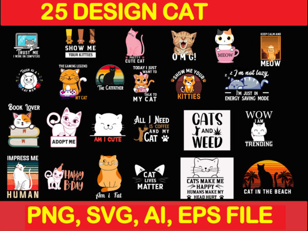 Cat bundle svg, cat svg, black cat svg, cat design, design cat bundle, cat vector, cat funny, cat design Cat bundle svg, cat svg, black cat svg, cat design, design cat bundle, cat vector, cat funny, cat design