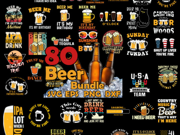 Beer svg bundle, beer svg quotes, beer svg sayings, irish day svg, beer svg quotes bundle, summer svg t shirt template