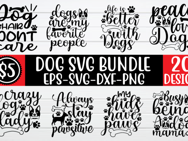 Dog svg bundle t shirt vector illustration