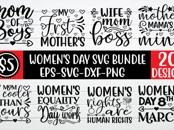 Women’s day svg bundle for sale! t shirt design for sale