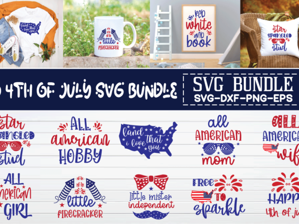 4th of july svg bundle t shirt illustration