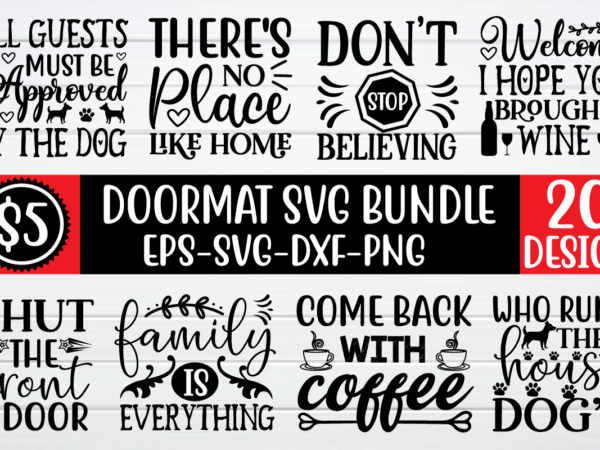 Doormat svg bundle t shirt vector illustration