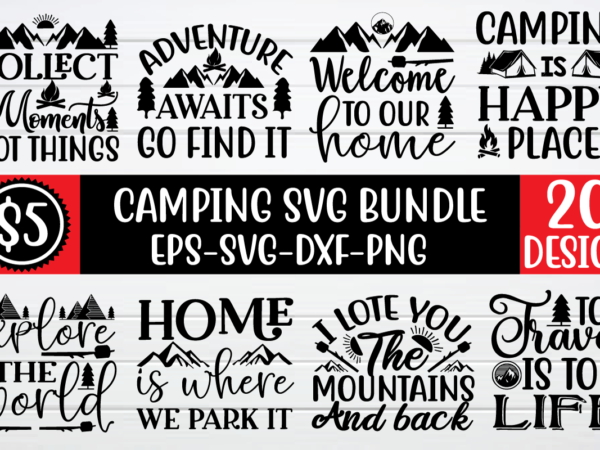 Camping svg bundle graphic t shirt