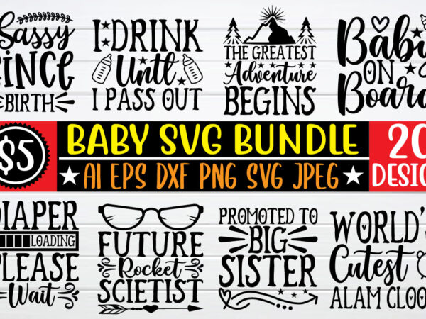 Baby svg bundle t shirt template