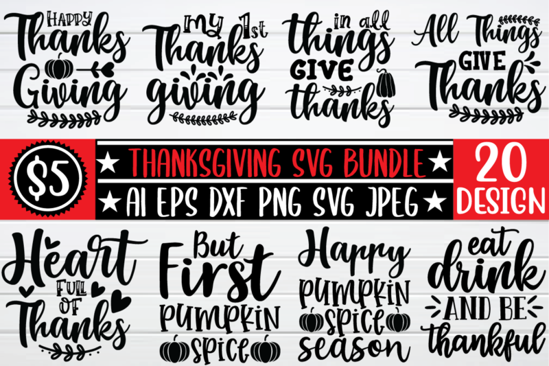 Thanksgiving svg bundle t shirt template