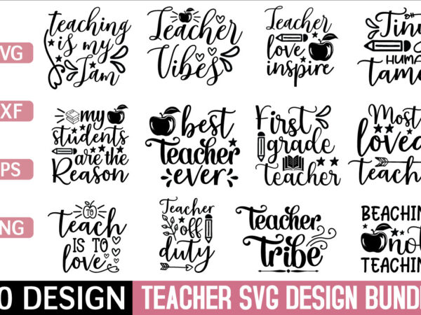 Teacher svg bundle t shirt designs for sale