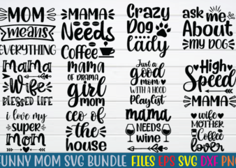 funny mom svg bundle graphic t shirt