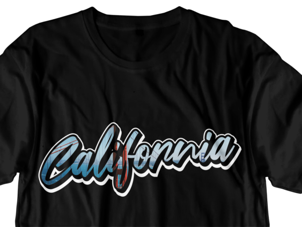 California typography t shirt design