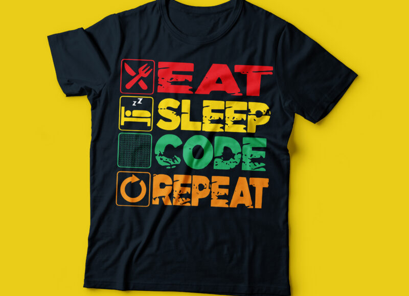 eat sleep CODE repeat t-shirt design, Code T-shirt design