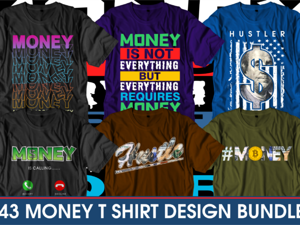 Money dollar motivational quotes t shirt design bundle