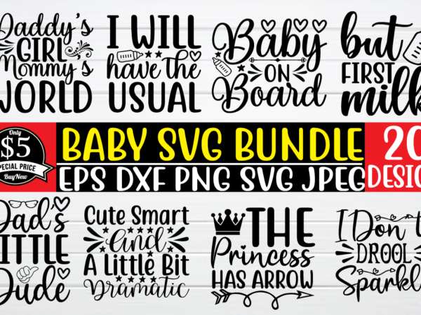 Baby svg bundle t shirt template