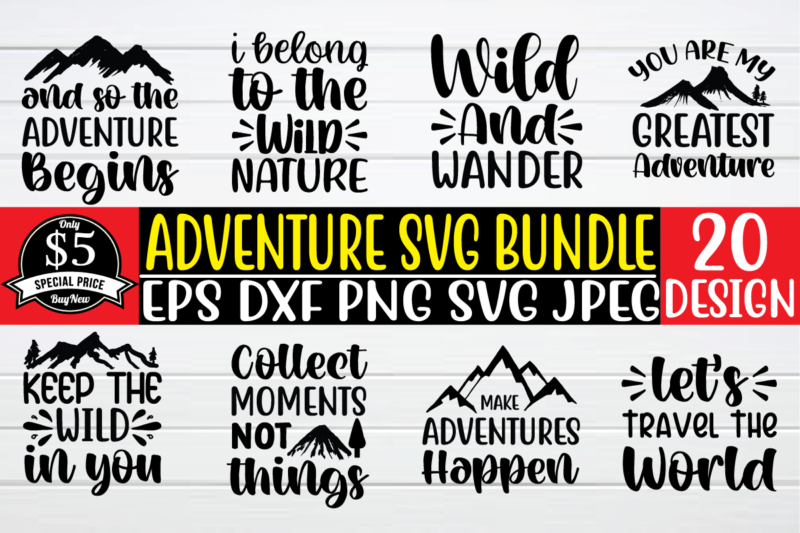 Adventure Svg Bundle t shirt vector illustration