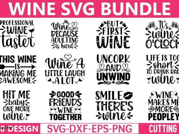 Free Free Smile There&#039;s Wine Svg 579 SVG PNG EPS DXF File