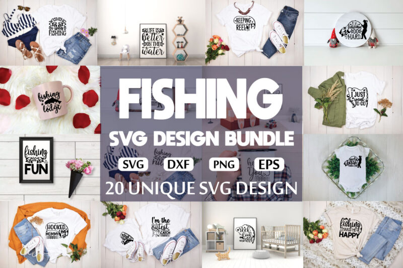 Fishing svg bundle file t shirt graphic design