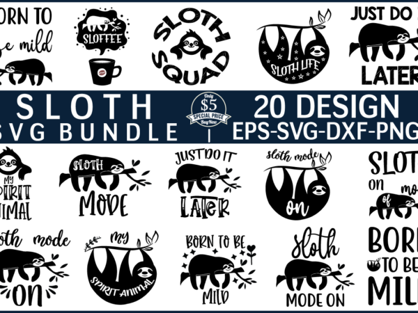 Sloth svg design bundle for sale!