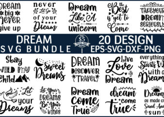 Dream Svg Bundle for sale!