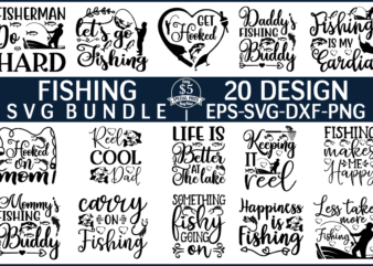 Fishing svg bundle file t shirt graphic design