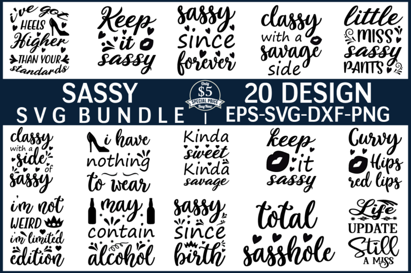 Sassy svg bundle t shirt template vector